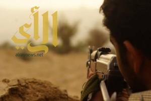 صد هجوم للانقلابيين قبالة نجران وقتل 12 حوثياً